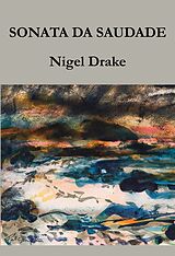 E-Book (epub) Sonata da Saudade von Nigel Drake