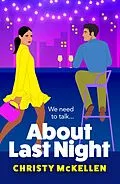 E-Book (epub) About Last Night von Christy McKellen