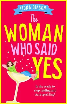 E-Book (epub) The Woman Who Said Yes von Fiona Gibson