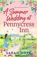 E-Book (epub) A Summer Wedding at Pennycress Inn von Sarah Hope