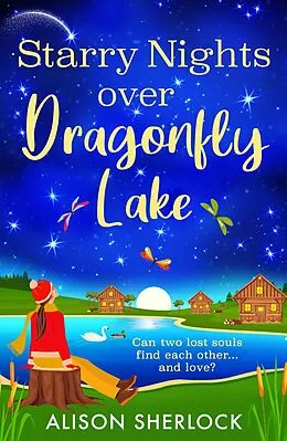 E-Book (epub) Starry Nights over Dragonfly Lake von Alison Sherlock
