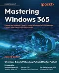 E-Book (epub) Mastering Windows 365 von Christiaan Brinkhoff, Sandeep Patnaik, Morten Pedholt