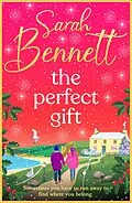 E-Book (epub) The Perfect Gift von Sarah Bennett