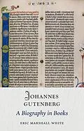 ePUB Johannes Gutenberg von Eric Marshall White