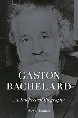 Fester Einband Gaston Bachelard von Steven Connor
