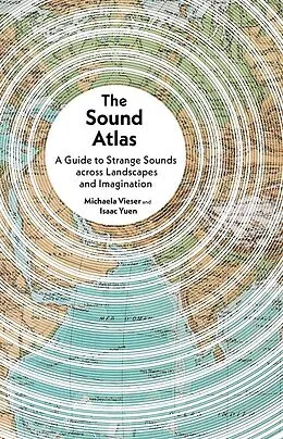 ePUB Sound Atlas von Michaela Vieser, Isaac Yuen