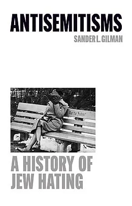 ePUB Antisemitisms von Sander L. Gilman