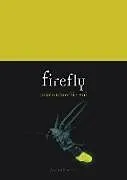 Kartonierter Einband Firefly von Paolo Cherchi Usai