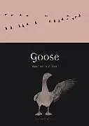 Kartonierter Einband Goose von Barbara Allen