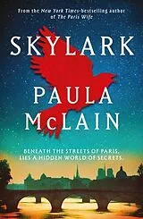 Kartonierter Einband (Kt) Skylark von Paula McLain