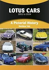 Kartonierter Einband (Kt) Lotus Cars 1952 to 2024 von Matthew Vale