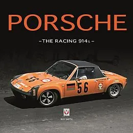E-Book (epub) Porsche - The Racing 914s von Roy P Smith