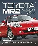 Kartonierter Einband Toyota Mr2 Coupés and Spyders von Long Brian