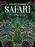 Kartonierter Einband Midnight Colouring: Safari von Igloo Books Ltd