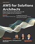 E-Book (epub) AWS for Solutions Architects von Saurabh Shrivastava, Neelanjali Srivastav, Dhiraj Thakur