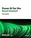 E-Book (epub) Power BI for the Excel Analyst von MrExcel's Holy Macro! Books, Wyn Hopkins