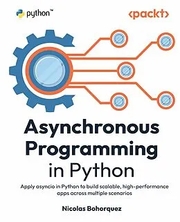 E-Book (epub) Asynchronous Programming in Python von Nicolas Bohorquez
