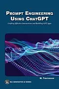 E-Book (epub) Prompt Engineering Using ChatGPT von Mercury Learning and Information, Mehrzad Tabatabaian