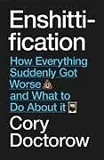 Kartonierter Einband Enshittification von Doctorow Cory