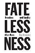 Kartonierter Einband Fatelessness von Ray Brassier
