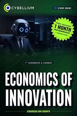 E-Book (epub) The Economics of Innovation von Cybellium