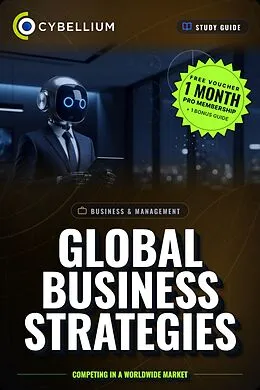 E-Book (epub) Global Business Strategies von Cybellium