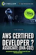 E-Book (epub) AWS Certified Developer ? Associate (DVA-C02) von Cybellium