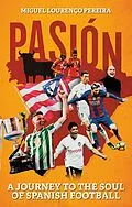 E-Book (epub) Pasion von Miguel Lourenco Pereira