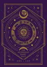 Broschiert The Astrology Diary 2027 von Ana Leo