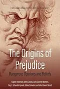 E-Book (pdf) The Origins of Prejudice von E. N. Anderson, Kelley Coures, Carla Guerrón Montero