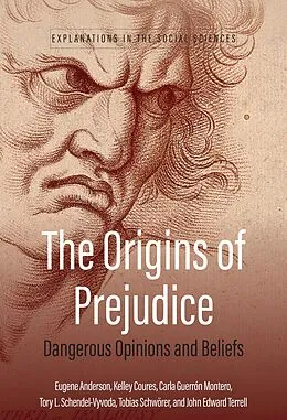 E-Book (epub) The Origins of Prejudice von E. N. Anderson, Kelley Coures, Carla Guerrón Montero