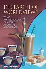 Fester Einband In Search of Worldviews von Rugh Andrea B.