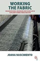 Taschenbuch Working the Fabric von Joana Nascimento
