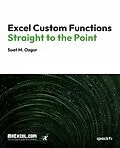 E-Book (epub) Excel Custom Functions Straight to the Point von Suat M Ozgur