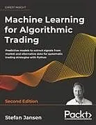 Fester Einband Machine Learning for Algorithmic Trading - Second Edition von Stefan Jansen