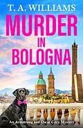 E-Book (epub) Murder in Bologna von T A Williams