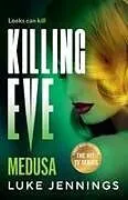 Kartonierter Einband Killing Eve von Luke Jennings