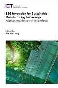 Livre Relié Esg Innovation for Sustainable Manufacturing Technology de 