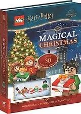Fester Einband LEGO® Harry Potter: Magical Christmas (with Harry Potter minifigure and festive mini-builds) von LEGO®, Buster Books