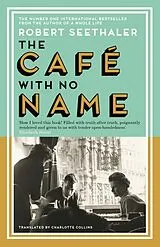 Kartonierter Einband The Café with No Name von Robert Seethaler