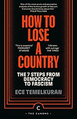 Couverture cartonnée How to Lose a Country de Ece Temelkuran