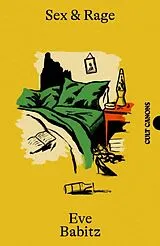 Kartonierter Einband Sex & Rage von Eve Babitz