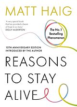 Kartonierter Einband Reasons to Stay Alive von Matt Haig