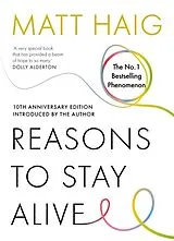 Kartonierter Einband Reasons to Stay Alive von Matt Haig