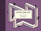Fester Einband Physics for Cats von Tom Gauld