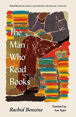 E-Book (epub) The Man Who Read Books von Rachid Benzine
