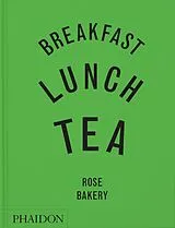 Fester Einband Breakfast, Lunch, Tea von Rose Carrarini
