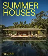 Fester Einband Summer Houses von Phaidon Editors
