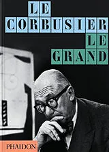 Broschiert Le Corbusier, le grand von 