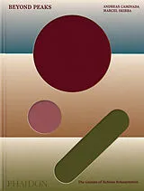 Fester Einband Beyond Peaks von Andreas Caminada
